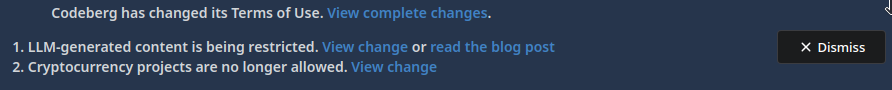 A lie in the banner shown on Codeberg. Instead of "cryptocurrency related" the banner only mentions a ban on cryptocurrency projects. Missing the "related" part.